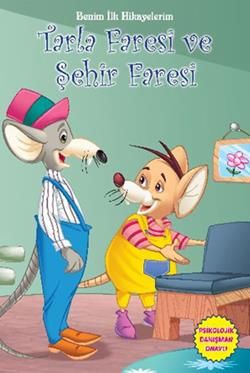 Benim İlk Hikayelerim - Tarla Faresi ve Şehir Faresi - Parıltı Yayınları Kitap
