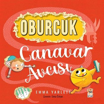 Oburcuk Canavar Avcısı - Sincap Kitap Kitap