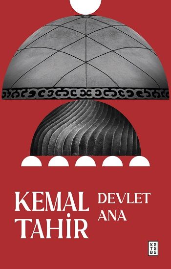 Devlet Ana - Ketebe Yayınları Kitap