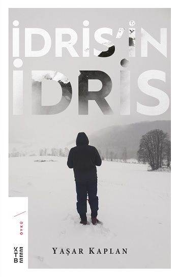 İdris’in İdris - Ketebe Yayınları Kitap