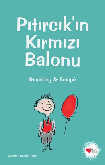 Pıtırcık’ın Kırmızı Balonu - Can Çocuk Yayınları Kitap