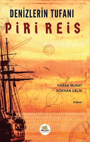 Denizlerin Tufanı Piri Reis - Nar Ağacı Yayınları Kitap