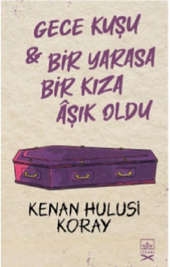 Gece Kuşu & Bir Yarasa Bir Kıza Aşık Oldu - İthaki Yayınları Kitap