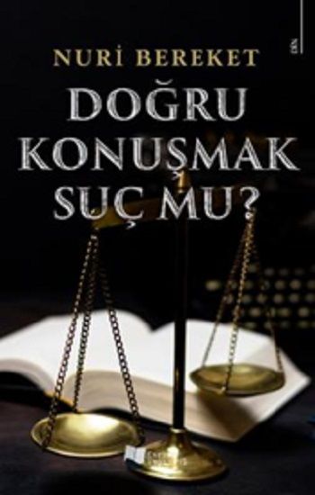 Doğru Konuşmak Suç Mu? - Karina Yayınevi Kitap