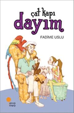 Çat Kapı Dayım - Günışığı Kitaplığı Kitap