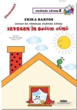 Sevecen ile Tomurcuk Etkinlik Kitabı Serisi 2 - Sevecen’in Doğum Günü (Çıkartmalı) - Yapı Kredi Yayınları Kitap