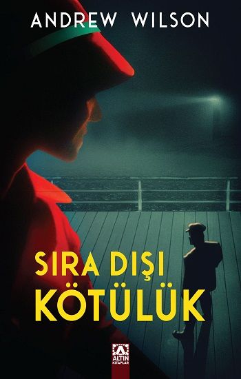 Sıra Dışı Kötülük - Altın Kitaplar Kitap