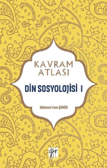 Din Sosyolojisi I - Gazi Kitabevi Kitap