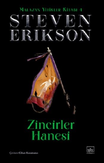 Zincirler Hanesi/ Malazan Yitikler Kitabı 4 (Ciltli) - İthaki Yayınları Kitap