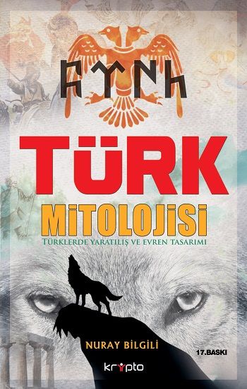 Türk Mitolojisi - Kripto Basım Yayın Kitap