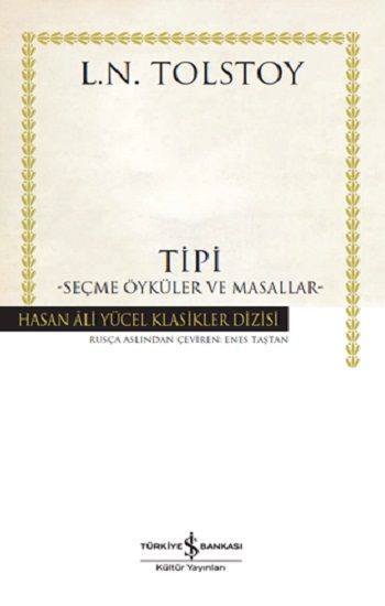 Tipi – Seçme Öyküler Ve Masallar - İş Bankası Kültür Yayınları Kitap