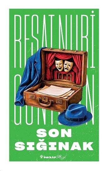 Son Sığınak - Reşat Nuri Güntekin Yayınları Kitap
