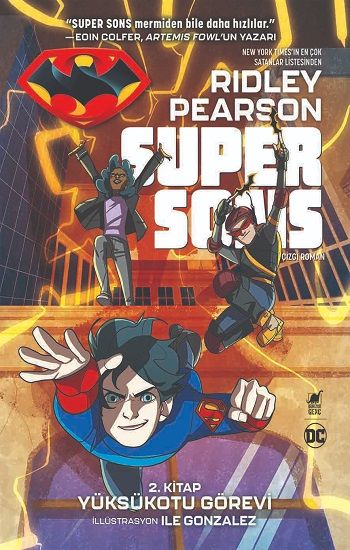 Süper Sons 2. Kitap Yüksükotu Görevi - Dinozor Çocuk Kitap