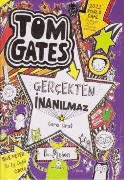 Tom Gates Gerçekten İnanılmaz - Ciltli - Tudem Yayınları Kitap