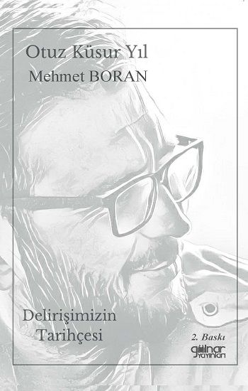 Delirişimizin Tarihçesi - Gülnar Yayınları Kitap