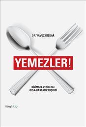 Yemezler - Yavuz Dizdar, Beslenme Ve Diyet Türkçe kitap kapağı