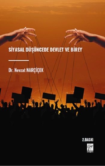 Siyasal Düşüncede Devlet ve Birey - Gazi Kitabevi Kitap