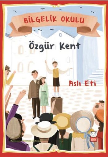 Özgür Kent - Bilgelik Okulu - Kırmızı Kedi Yayınevi Kitap