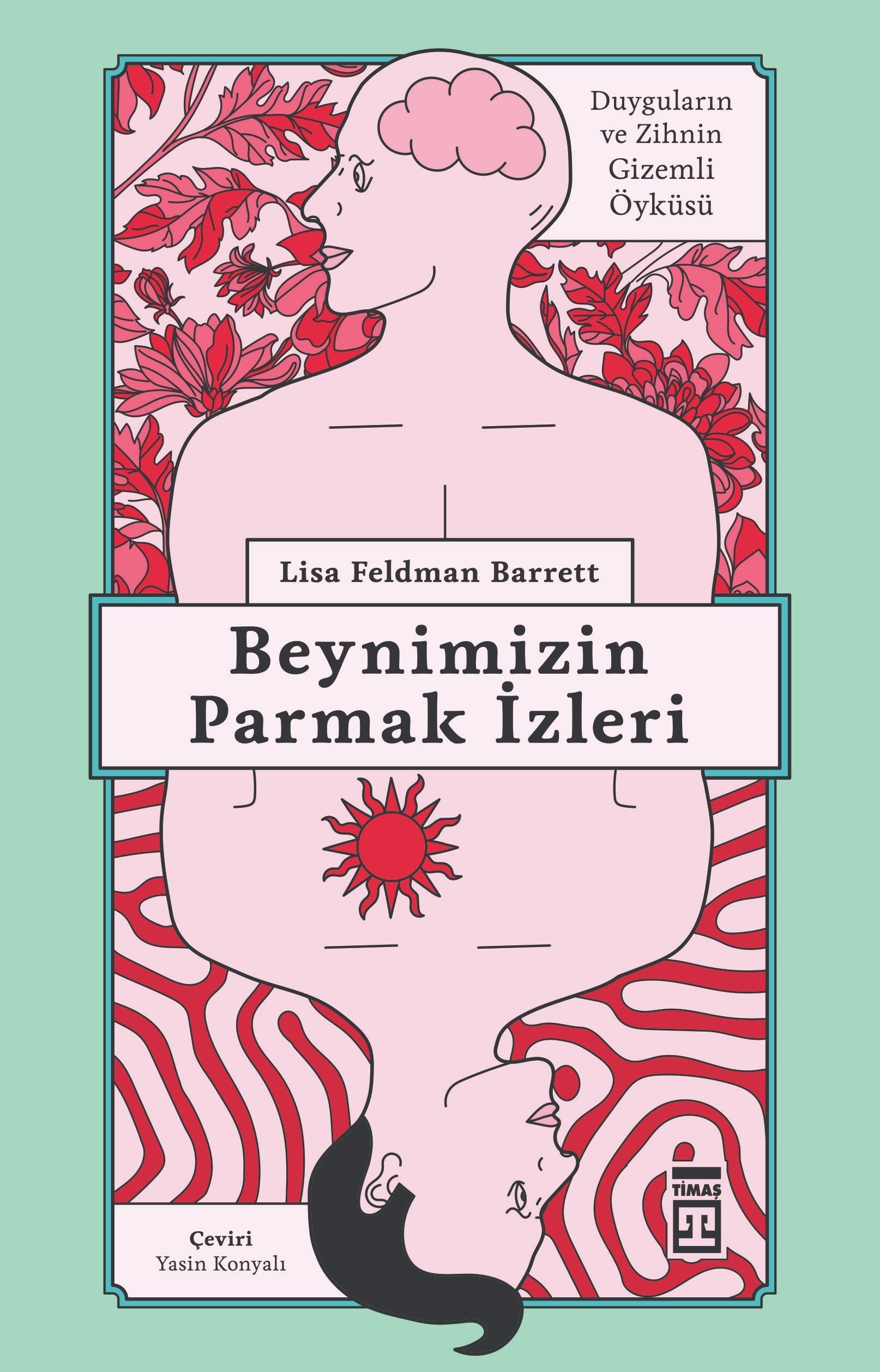 Beynimizin Parmak İzleri - Timaş Yayınları Kitap