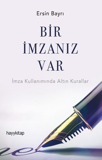 Bir İmzanız Var - Hayykitap Kitap