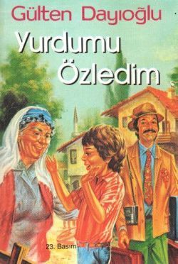 Yurdumu Özledim - Altın Kitaplar - Çocuk Kitapları Kitap
