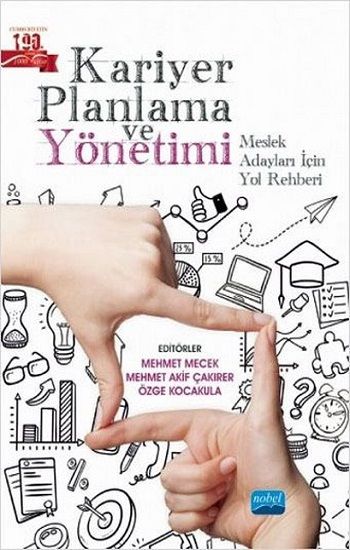 Kariyer Planlama ve Yönetimi - Nobel Akademik Yayıncılık Kitap