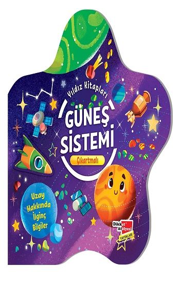 Çıkartmalı Yıldız Kitapları Serisi - Güneş Sistemi - Dikkat Atölyesi Yayınları Kitap