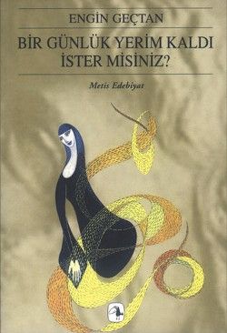 Bir Günlük Yerim Kaldı İster misiniz? Engin Geçtan Türkçe kitap kapağı