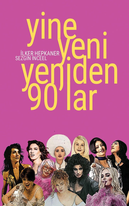 Yine Yeni Yeniden 90’lar - Ayrıntı Yayınları Kitap