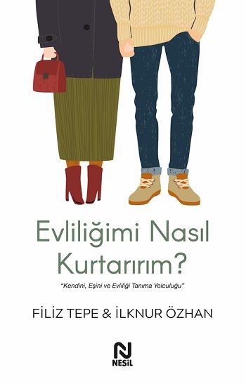 Evliliğimi Nasıl Kurtarırım? - Nesil Yayınları Kitap