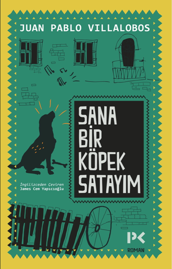 Sana Bir Köpek Satayım - Profil Kitap Kitap