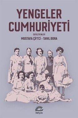 Yengeler Cumhuriyeti - İletişim Yayınları Kitap