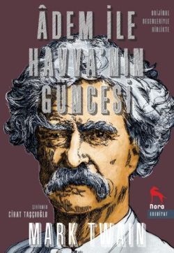 Adem İle Havva'nın Güncesi - Nora Kitap Kitap