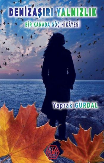 Denizaşırı Yalnızlık - Atayurt Yayınları Kitap