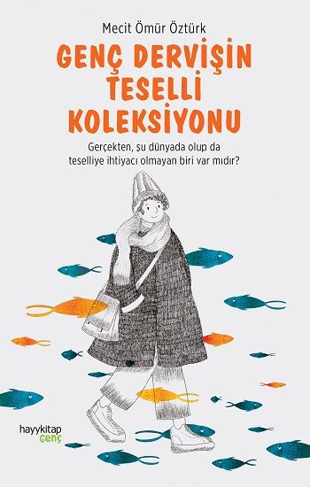 Genç Dervişin Teselli Koleksiyonu - Hayykitap Kitap