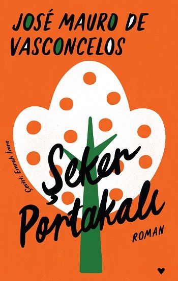 Şeker Portakalı (Ciltli ) - Can Yayınları Kitap