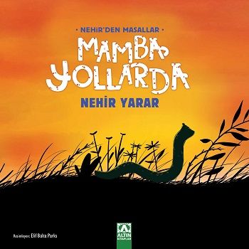 Mamba Yollarda - Altın Kitaplar Kitap