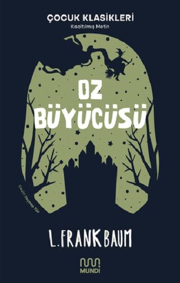 Oz Büyücüsü - Mundi Kitap