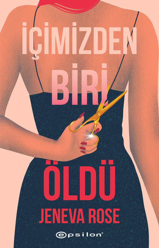 İçimizden Biri Öldü - Epsilon Yayınları Kitap