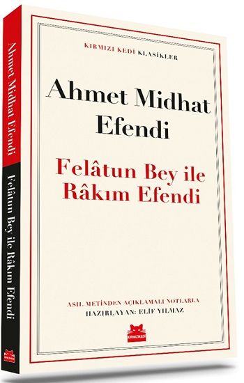 Felatun Bey ile Rakım Efendi - Kırmızı Kedi Yayınevi Kitap
