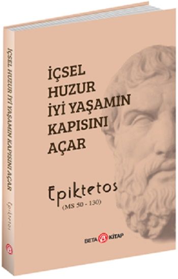 İçsel Huzur İyi Yaşamın Kapısını Açar - Beta Kitap Kitap