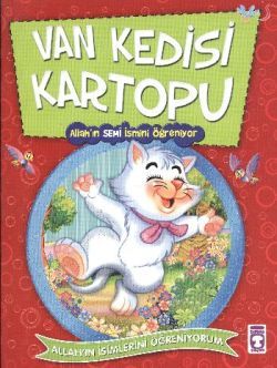 Van Kedisi Kartopu - Allah'ın Semi İsmini Öğreniyo - Timaş Çocuk Kitap