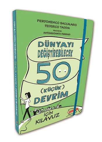 Dünyayı Değiştirebilecek 50 Küçük Devrim İçin Kılavuz - ODTÜ Geliştirme Vakfı Yayıncılık Kitap