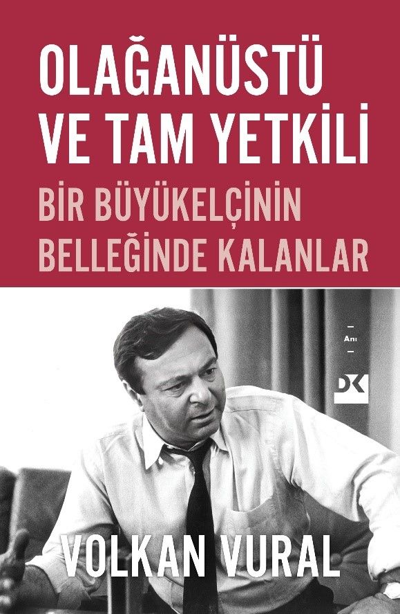 Olağanüstü ve Tam Yetkili - Doğan Kitap Kitap