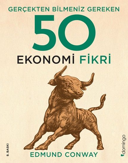 Gerçekten Bilmeniz Gereken 50 Ekonomi Fikri (Ciltli) - Domingo Yayınevi Kitap