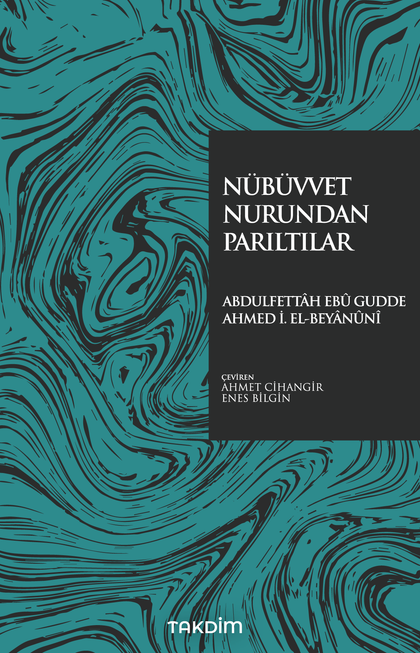 Nübüvvet Nurundan Parıltılar - Takdim Kitap Kitap