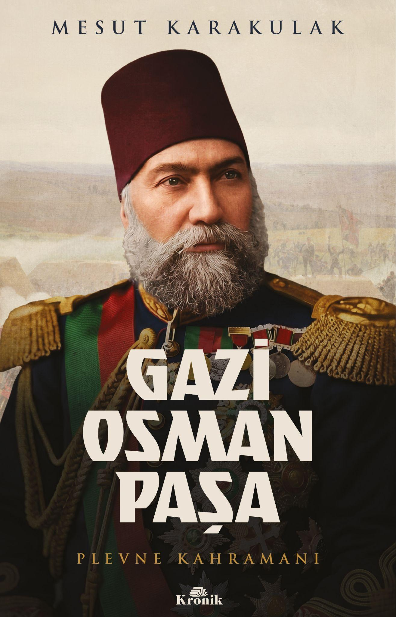 Gazi Osman Paşa - Kronik Kitap Kitap