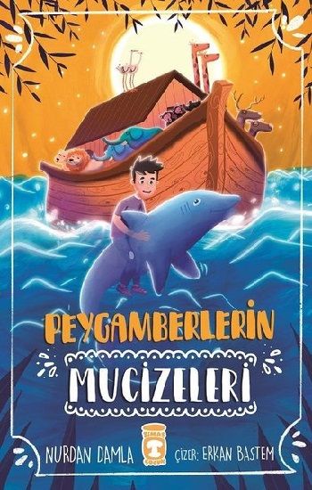 Peygamberlerin Mucizeleri - Timaş Yayınları Kitap
