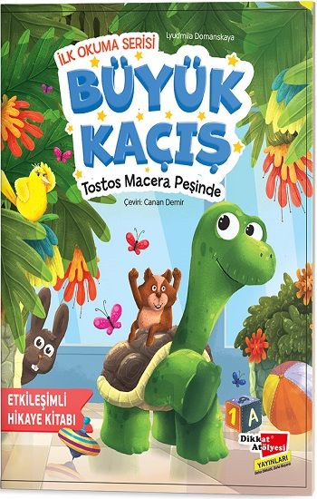 Büyük Kaçış Tostos Macera Peşinde - İlk Okuma Serisi - Dikkat Atölyesi Yayınları Kitap