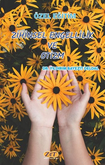 Zihinsel Engellilik ve Otizm - Zet Yayınları Kitap